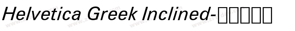 Helvetica Greek Inclined字体转换